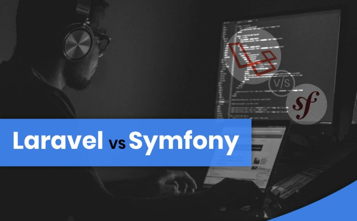 Laravel vs symfony